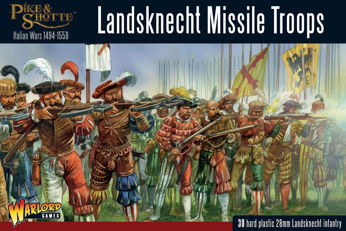 Pike & Shotte: Italian Wars (1494-1559) - Landsknecht Missile Troops
