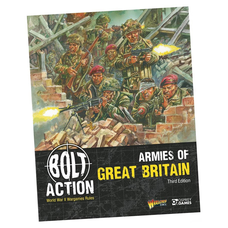 Bolt Action - Armies of Great Britain (3rd Edition)