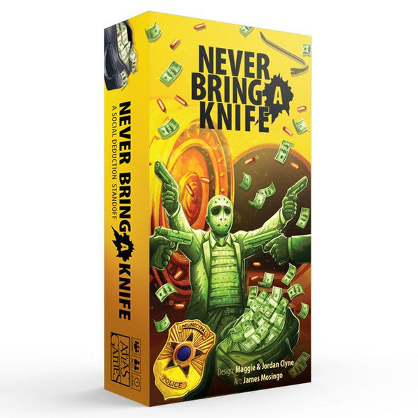 Never Bring a Knife