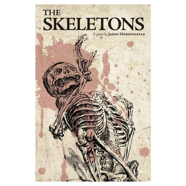 (BSG Certified USED) The Skeletons