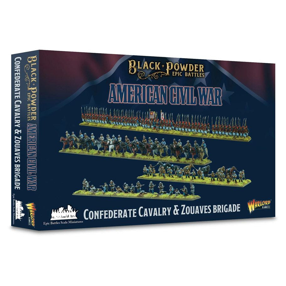 Black Powder: Epic Battles - American Civil War: Confederate Cavalry & Zouaves Brigade