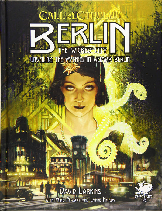 Call of Cthulhu - Berlin: The Wicked City