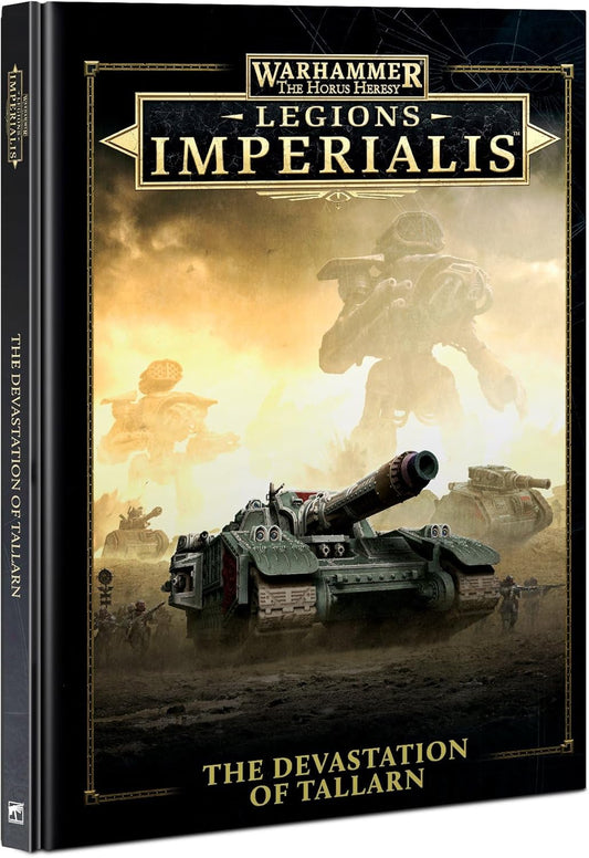 Warhammer: The Horus Heresy - Legions Imperialis: The Devastation of Tallarn