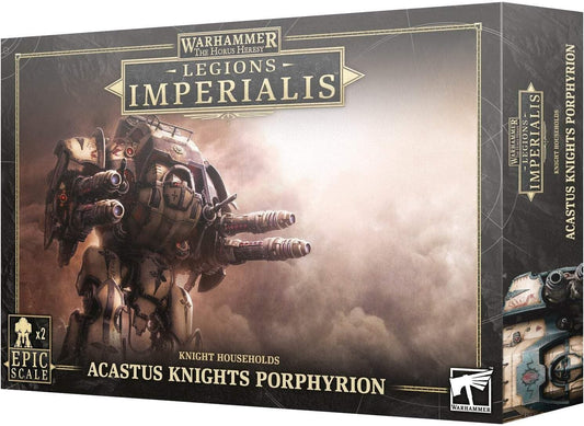 Warhammer: The Horus Heresy - Legions Imperialis:  Knight Households - Acastus Knights Porphyrion