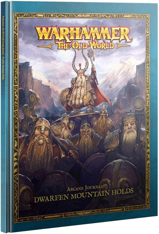 Warhammer: The Old World - Arcane Journal: Dwarfen Mountain Holds