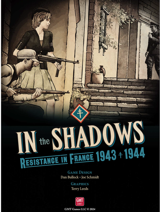 In the Shadows: Resistance in France, 1943-1944