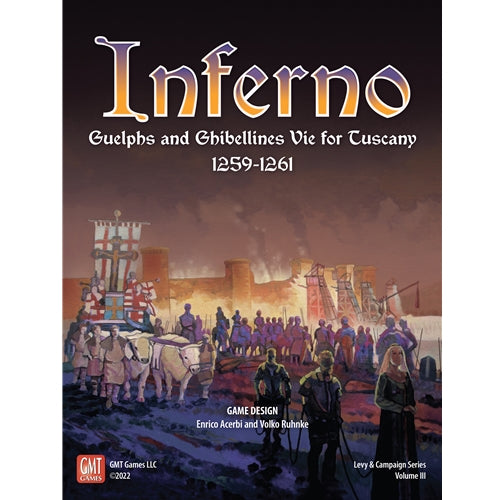 Inferno: Guelphs and Ghibellines Vie For Tuscany, 1259-1261