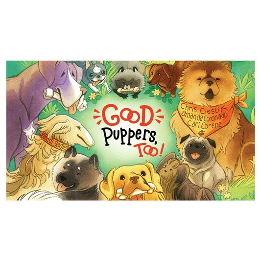 (BSG Certified USED) Good Puppers Too!