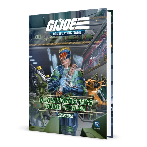 G.I. Joe: Roleplaying Game - Quartermaster's Guide to Gear