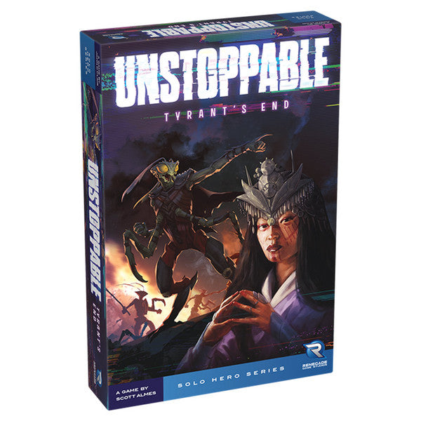 Unstoppable - Tyrant's End