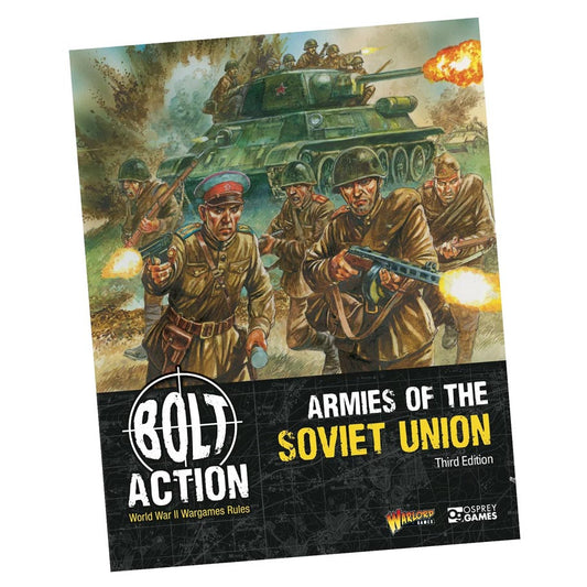 Bolt Action - Armies of the Soviet Union (3rd Edition)