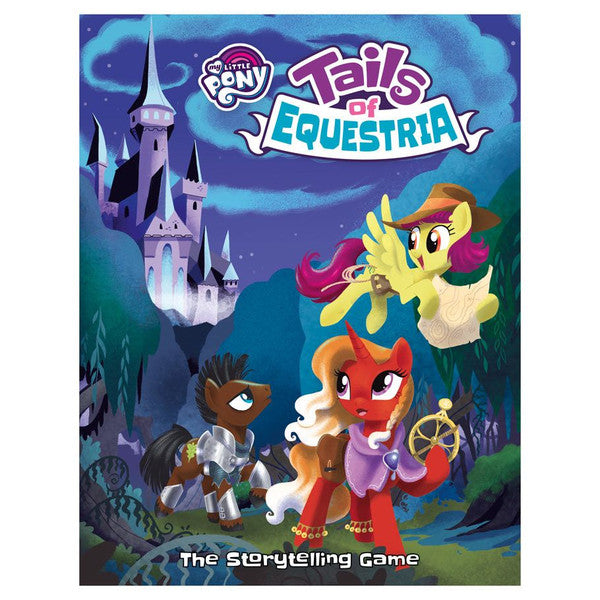 My Little Pony: Tails of Equestria RPG - The Storytelling Game