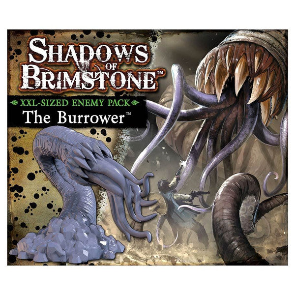 Shadows of Brimstone - The Burrower