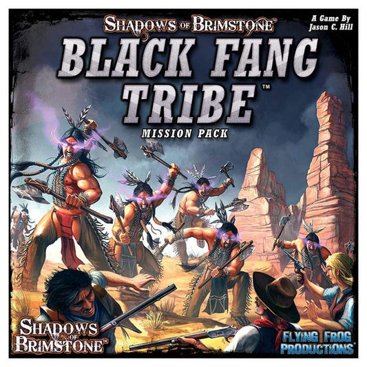 Shadows of Brimstone - Black Fang Tribe