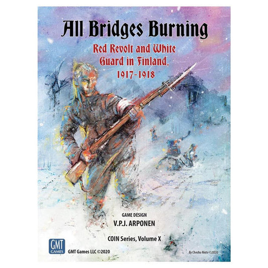 (BSG Certified USED) All Bridges Burning: Red Revolt and White Guard in Finland, 1917-1918