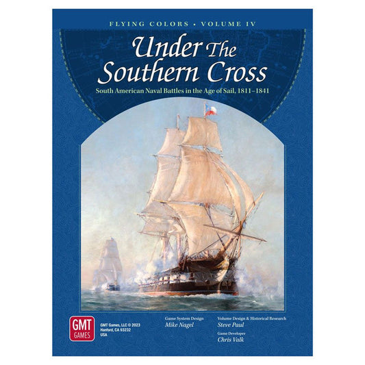 (BSG Certified USED) Under the Southern Cross: South American Naval Battles in the Age of Sail, 1811-1841
