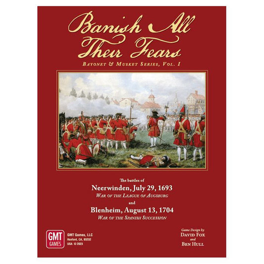Banish All Their Fears: Bayonet & Musket Series, Vol. I