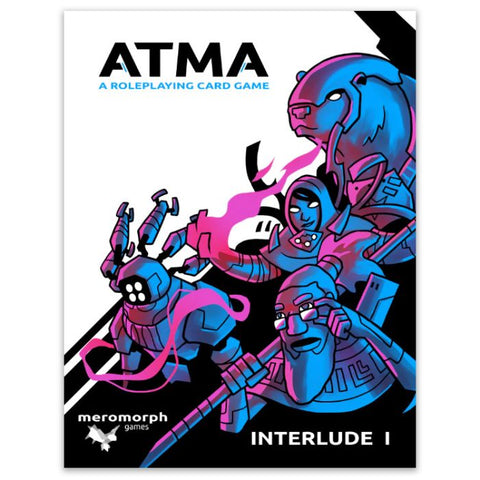Atma: A Roleplaying Card Game - Interlude 1
