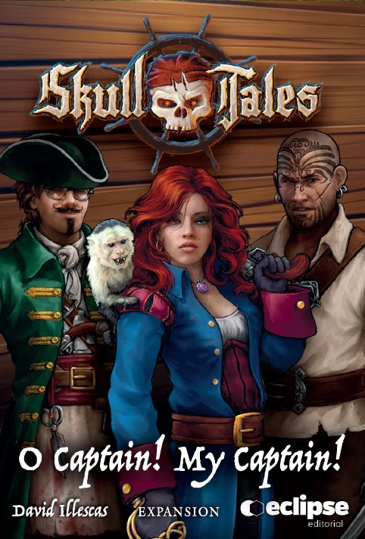 Skull Tales - O Captain! My Captain!