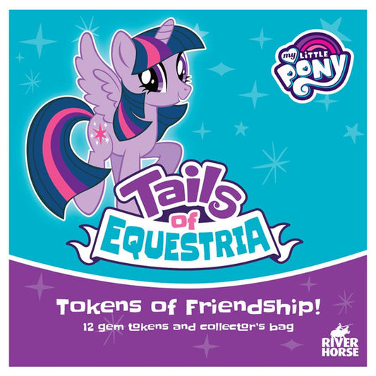My Little Pony: Tails of Equestria RPG - Tokens of Friendship