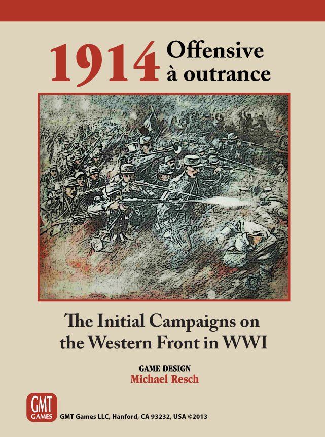 1914, Offensive à outrance: The Initial Campaigns on the Western Front in WWI