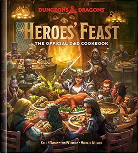 Dungeons & Dragons: Heroes' Feast - The Official D&D Cookbook