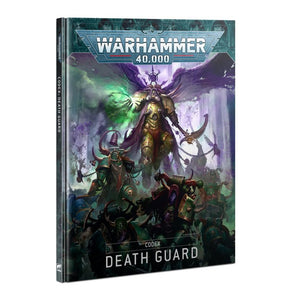 Warhammer: 40,000 - Codex: Death Guard