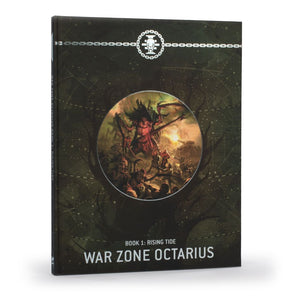Warhammer: 40,000 - War Zone Octarius: Book 1 - Rising Tide