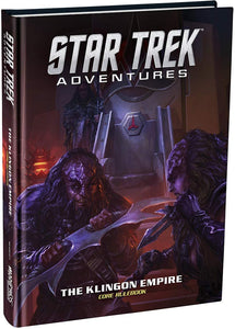 Star Trek Adventures: RPG - Klingon Empire Core Book