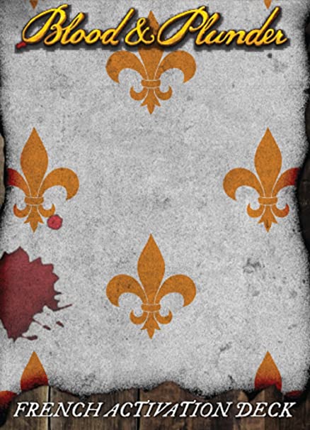 Blood & Plunder - French Activation Deck