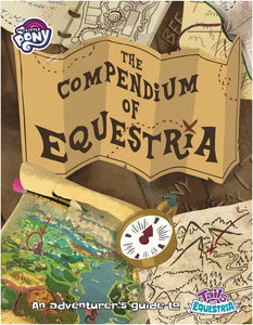 My Little Pony: Tails of Equestria RPG - The Compendium of Equestria