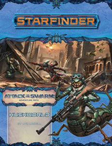 (BSG Certified USED) Starfinder: RPG - Adventure Path: Attack of the Swarm! - Part 3: Huskworld