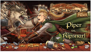 Red Dragon Inn - Allies: Piper vs Ripsnarl