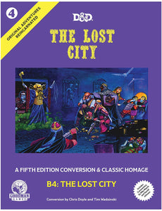 Original Adventures Reincarnated - #4: The Lost City