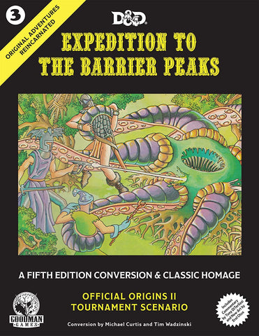 Original Adventures Reincarnated - #3: Expedition to the Barrier Peaks