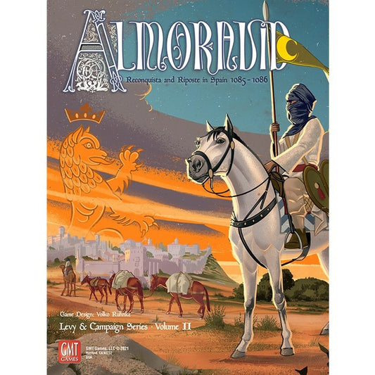 Almoravid:  Reconquista and Riposte in Spain, 1085-1086