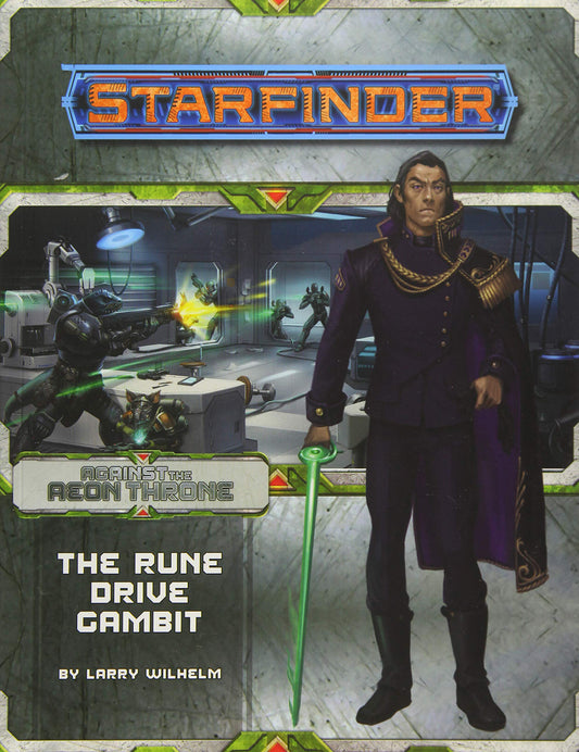 (BSG Certified USED) Starfinder: RPG - Adventure Path: Against the Aeon Throne - Part 3: The Rune Drive Gambit
