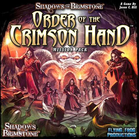 Shadows of Brimstone - Order of the Crimson Hand