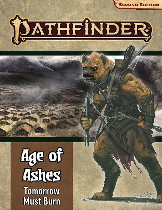 Pathfinder: RPG - Adventure Path: Age of Ashes - Part 3: Tomorrow Must Burn