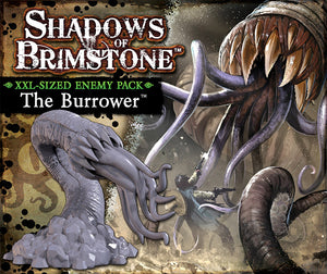 Shadows of Brimstone - The Burrower
