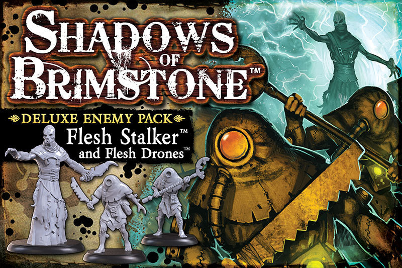 Shadows of Brimstone - Flesh Stalker and Flesh Drones