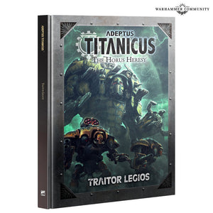 Adeptus Titanicus - Traitor Legios