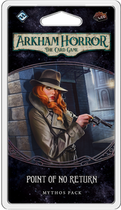 Arkham Horror: LCG - Point of No Return