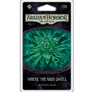 Arkham Horror: LCG - Where the Gods Dwell