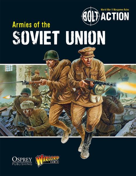 Bolt Action - Armies of the Soviet Union