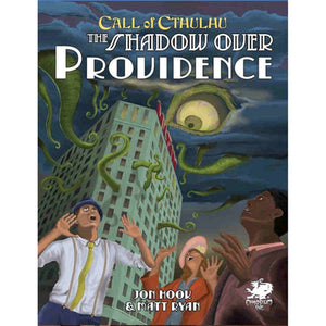 Call of Cthulhu - The Shadow Over Providence