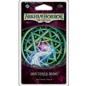 Arkham Horror: LCG - Shattered Aeons