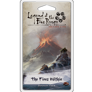 Legend of the Five Rings: LCG - The Fires Within