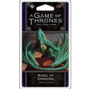 A Game of Thrones: LCG 2nd Edition - Music of Dragons