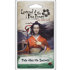 Legend of the Five Rings: LCG - Fate Has No Secrets